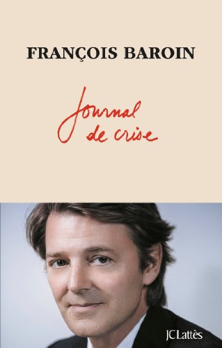 Journal de crise (Essais Et Documents) von JC LATTÈS