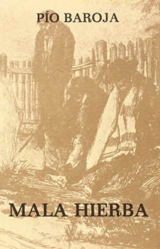 Mala hierba Mala hierba von Caro Raggio Editor S.L.