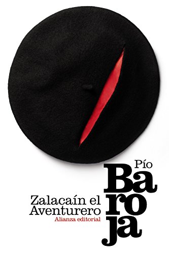 Zalacaín el aventurero (El libro de bolsillo - Bibliotecas de autor - Biblioteca Baroja)