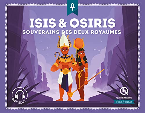 Isis & Osiris: L'amour maudit von QUELLE HISTOIRE
