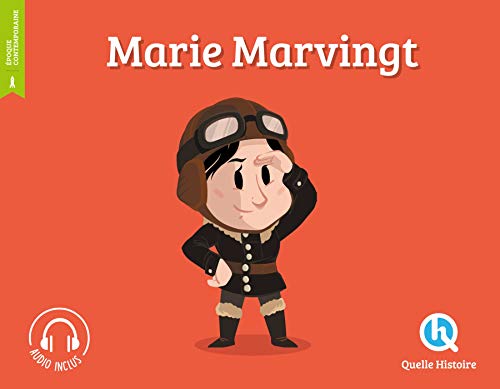 Marie Marvingt: La fiancée du danger