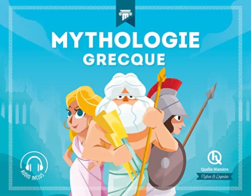 Mythologie grecque von QUELLE HISTOIRE