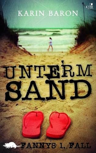 Unterm Sand: Fannys 1. Fall
