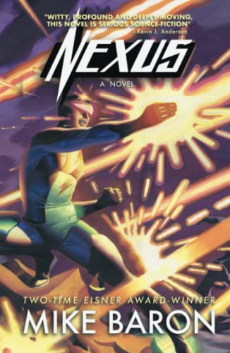 Nexus: A Novel Nexus: A Novel