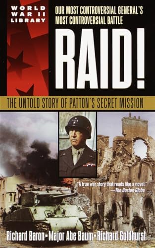 Raid!: The Untold Story of Patton's Secret Mission von DELL