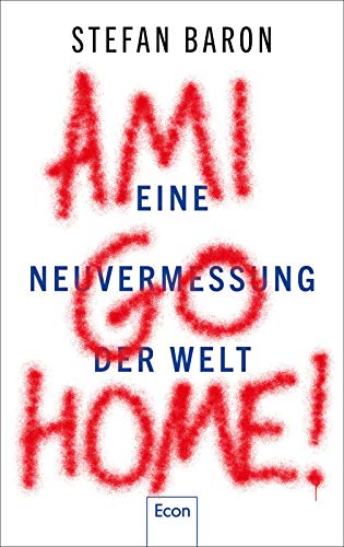 Ami go home!: Eine Neuvermessung der Welt | Der Krieg in der Ukraine zeigt, dass Deutschland und Europa sich von Amerika emanzipieren müssen