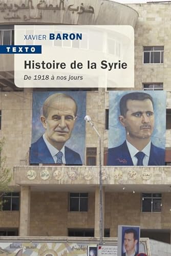 Histoire de la Syrie: 1918 à nos jours von TALLANDIER