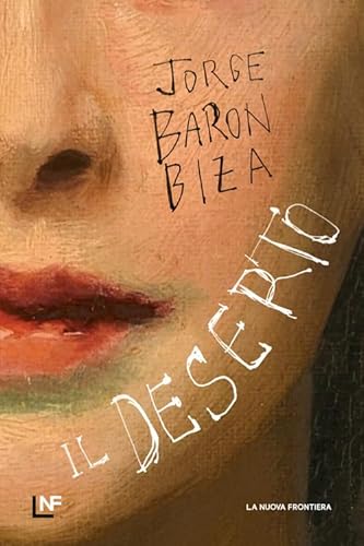 Il deserto (Liberamente) von La Nuova Frontiera