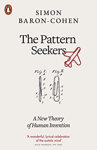 The Pattern Seekers: A New Theory of Human Invention von Penguin