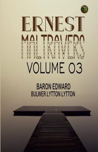 Ernest Maltravers Volume 03 von Zinc Read