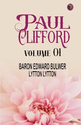 Paul Clifford Volume 01 von Zinc Read