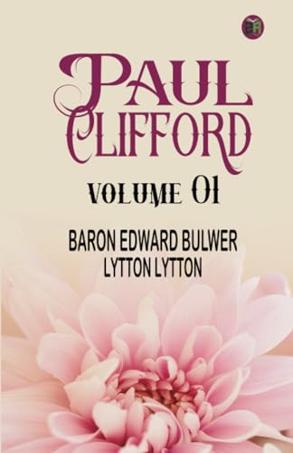 Paul Clifford Volume 02 von Zinc Read