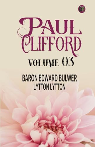 Paul Clifford Volume 03 von Zinc Read