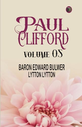 Paul Clifford Volume 05 von Zinc Read