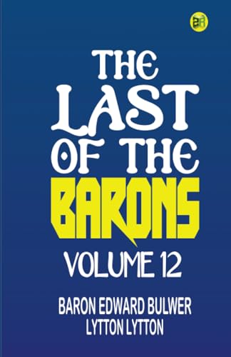 The Last of the Barons Volume 12 von Zinc Read