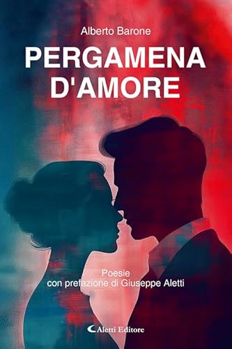 Pergamena d'amore (I diamanti) von Aletti editore