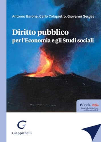 Diritto pubblico per l'economia e gli studi sociali Diritto pubblico per l'economia e gli studi sociali von Giappichelli