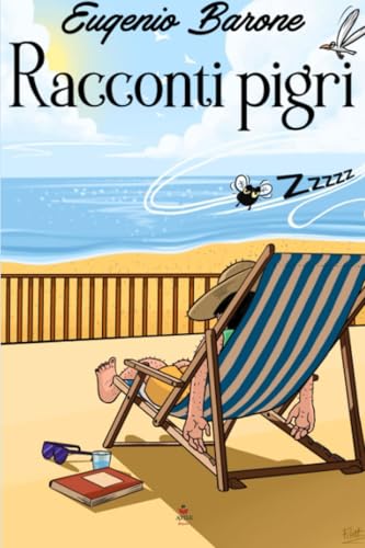 Racconti pigri Racconti pigri von Atile edizioni