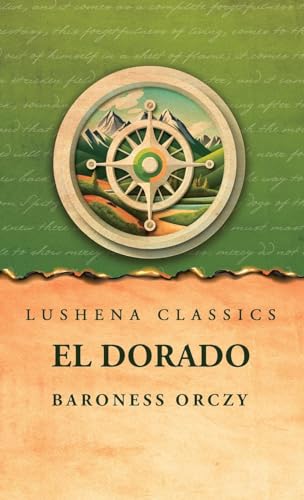 El Dorado von Lushena Books