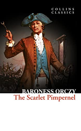 The Scarlet Pimpernel (Collins Classics)