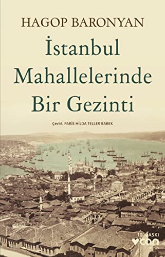 Istanbul Mahallelerinde Bir Gezinti