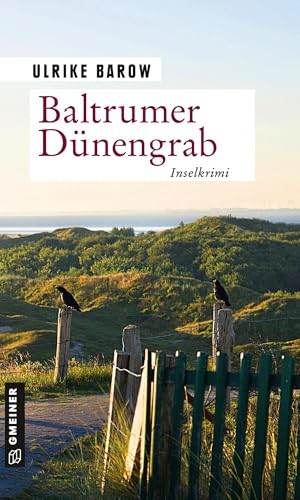 Baltrumer Dünengrab: Inselkrimi (Oberkommissar Michael Röder) von Gmeiner Verlag