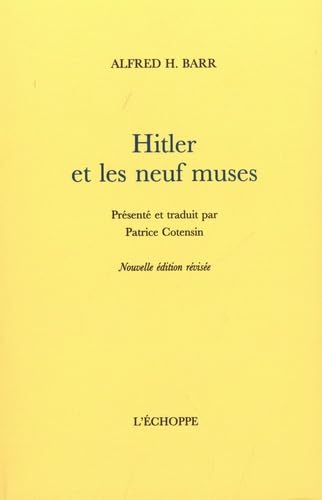 Hitler et les neuf muses (nouvelle édition révisée)