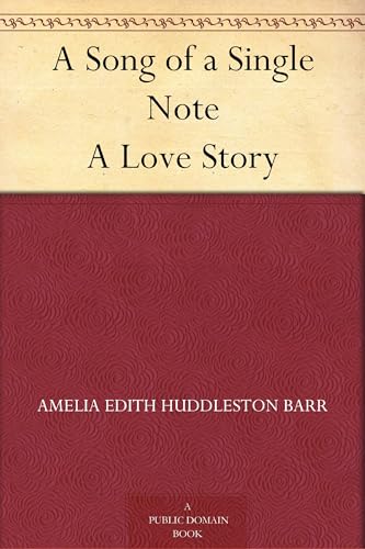 A Song of a Single Note A Song of a Single Note von Anson Street Press