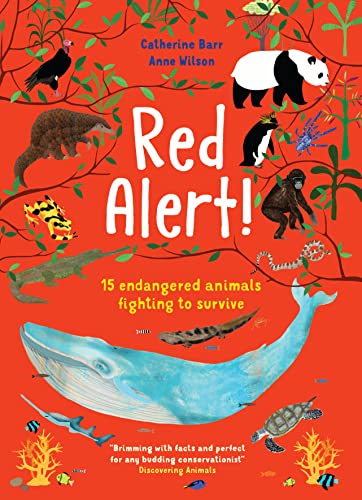 Red Alert!: 15 Endangered Animals Fighting to Survive von WALKER BOOKS