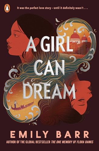 A Girl Can Dream: The gripping YA thriller rockstar romance from the author of The One Memory of Flora Banks von Penguin
