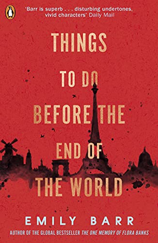 Things to do Before the End of the World: Emily Barr von Penguin
