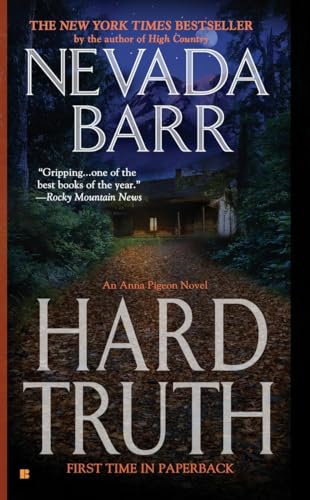 Hard Truth (An Anna Pigeon Novel, Band 13)
