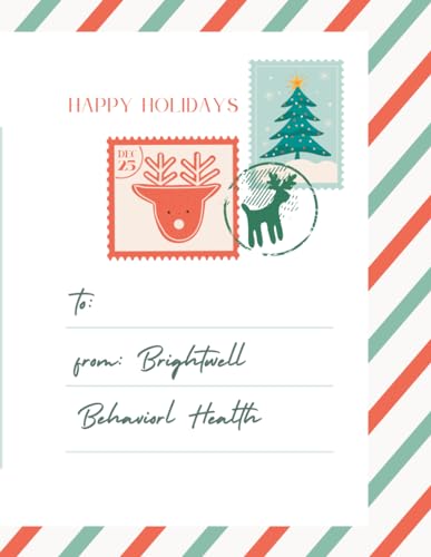 Happy Holidays from Brightwell Behavioral Health von Independently published