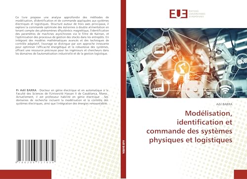 Modélisation, identification et commande des systèmes physiques et logistiques von Éditions universitaires européennes