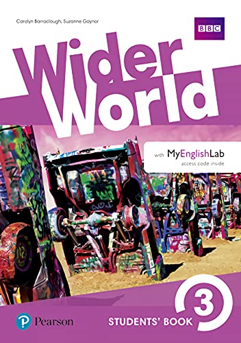 Wider World 3 Students' Book with MyEnglishLab Pack, m. 1 Beilage, m. 1 Online-Zugang von Pearson Education