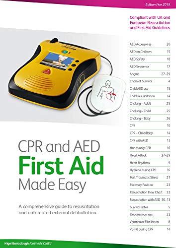 CPR and AED First Aid Made Easy: A Comprehensive Guide to Resuscitation and Automated External Defibrillation