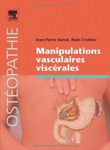 Manipulations vasculaires viscérales von Elsevier Masson