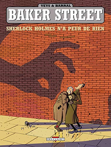 Baker Street T01: Sherlock Holmes n'a peur de rien von Éditions Delcourt