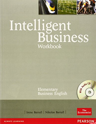 Intelligent Business Elementary Workbook (with Audio CD): Elementary Business English: Industrial Ecology