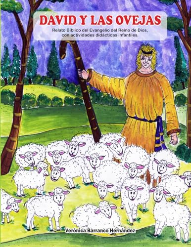 DAVID Y LAS OVEJAS: Relato Bíblico del Evangelio del Reino de Dios, con actividades didácticas infantiles von Cámara Colombiana del Libro