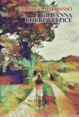 Giovanna corre veloce (I pirati) von La Caravella Editrice