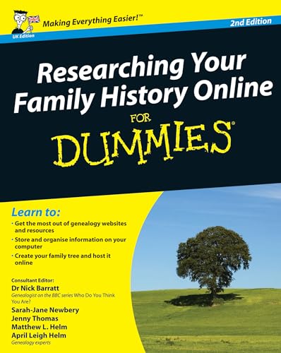 Researching Your Family History Online for Dummies: Uk Edition