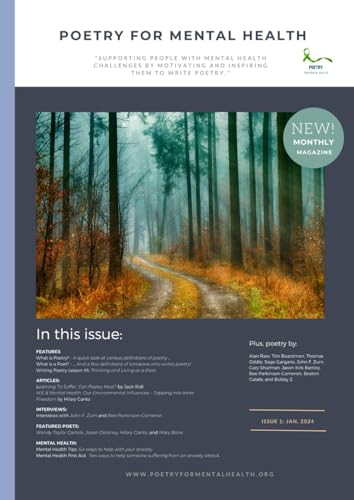 Poetry for Mental Health: Issue 1 - Jan 2024 (Poetry for Mental Health magazine, Band 1) von Independently published