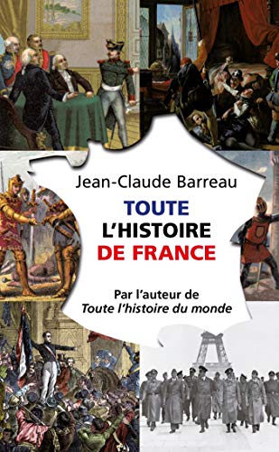 Toute l'histoire de France von LGF