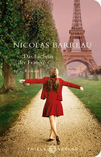 Das Lächeln der Frauen: Roman von Thiele Verlag