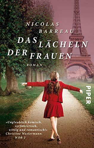 Das Lächeln der Frauen: Roman