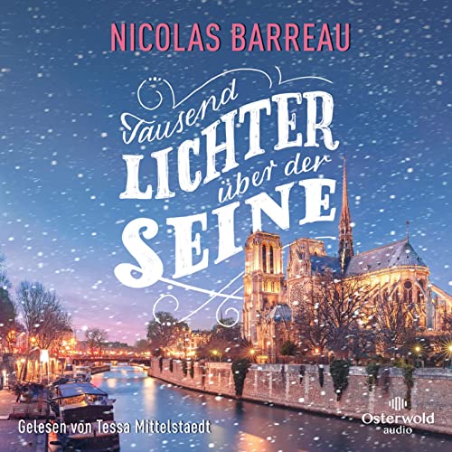 Tausend Lichter über der Seine: 1 CD | MP3 CD