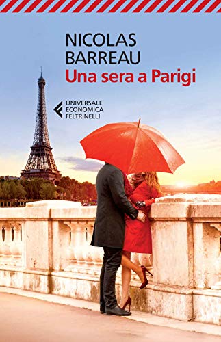 Una sera a Parigi (Universale economica, Band 8543) von Feltrinelli