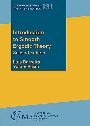 Introduction to Smooth Ergodic Theory (Graduate Studies in Mathematics, 231) von American Mathematical Society