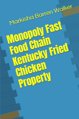 Monopoly Fast Food Chain Kentucky Fried Chicken Property von Independently published